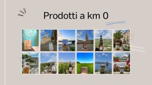 acquistare prodotti enogastronomici a km 0